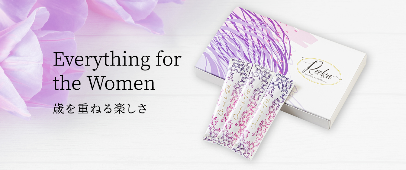 Everything for the Women 歳を重ねる楽しさ